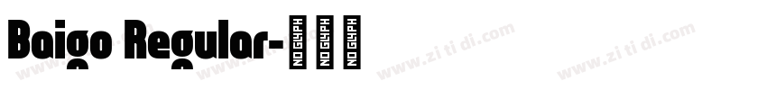 Baigo Regular字体转换